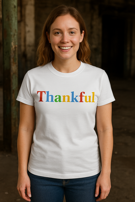 Thankful everyday wear gratitude tee.