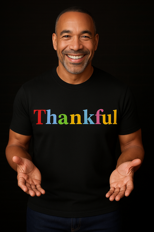 Thankful everyday wear gratitude tee.