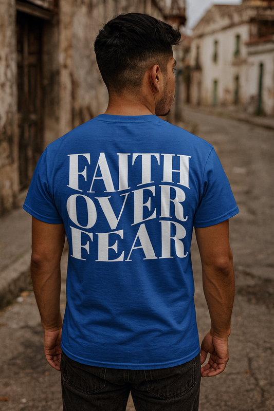 Faith over fear!